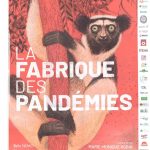 Film "la fabrique des pandémies" (Marie-Monique Robin)